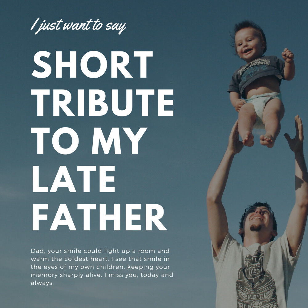 A Short Tribute To My Late Father 40 Simple Quotes To Remember A Dad a-short-tribute-to-my-late-father-40-simple-quotes-to-remember-a-dad