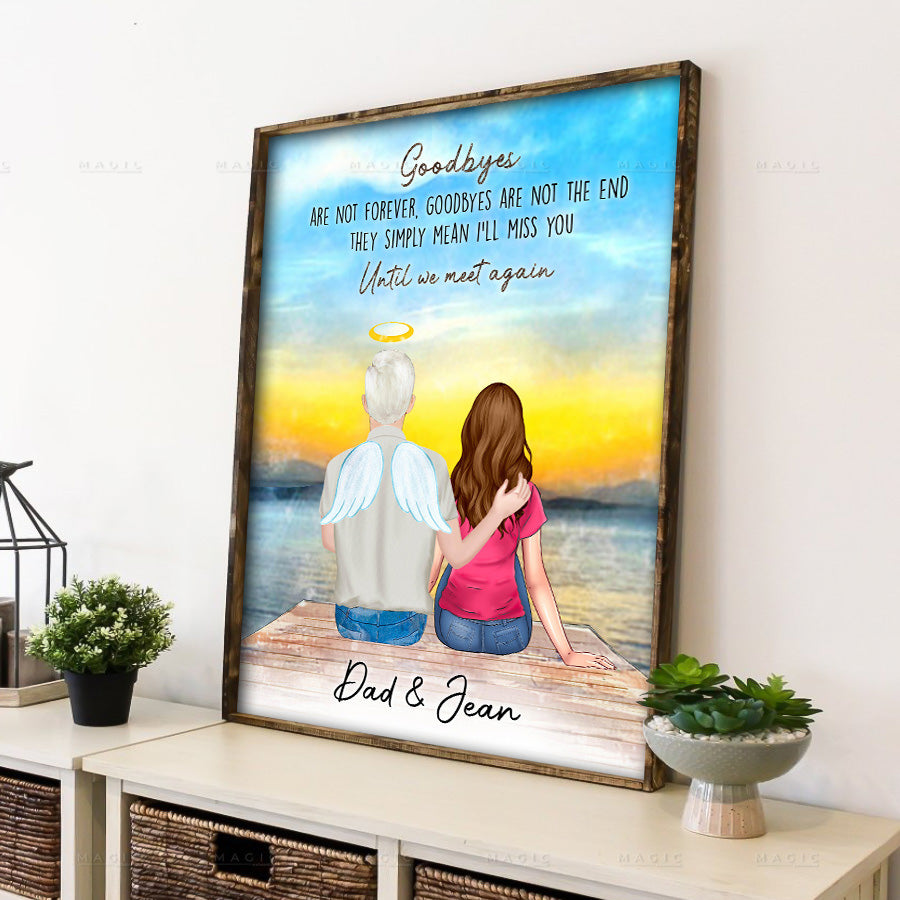 Memorial Gift for Loss of Grandfather Goodbyes Are Not Forever Canvas