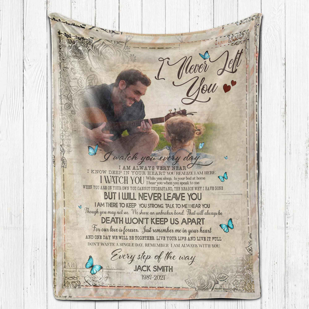 Sympathy Blankets I Never Left You, Best Personalized Memorial Blankets