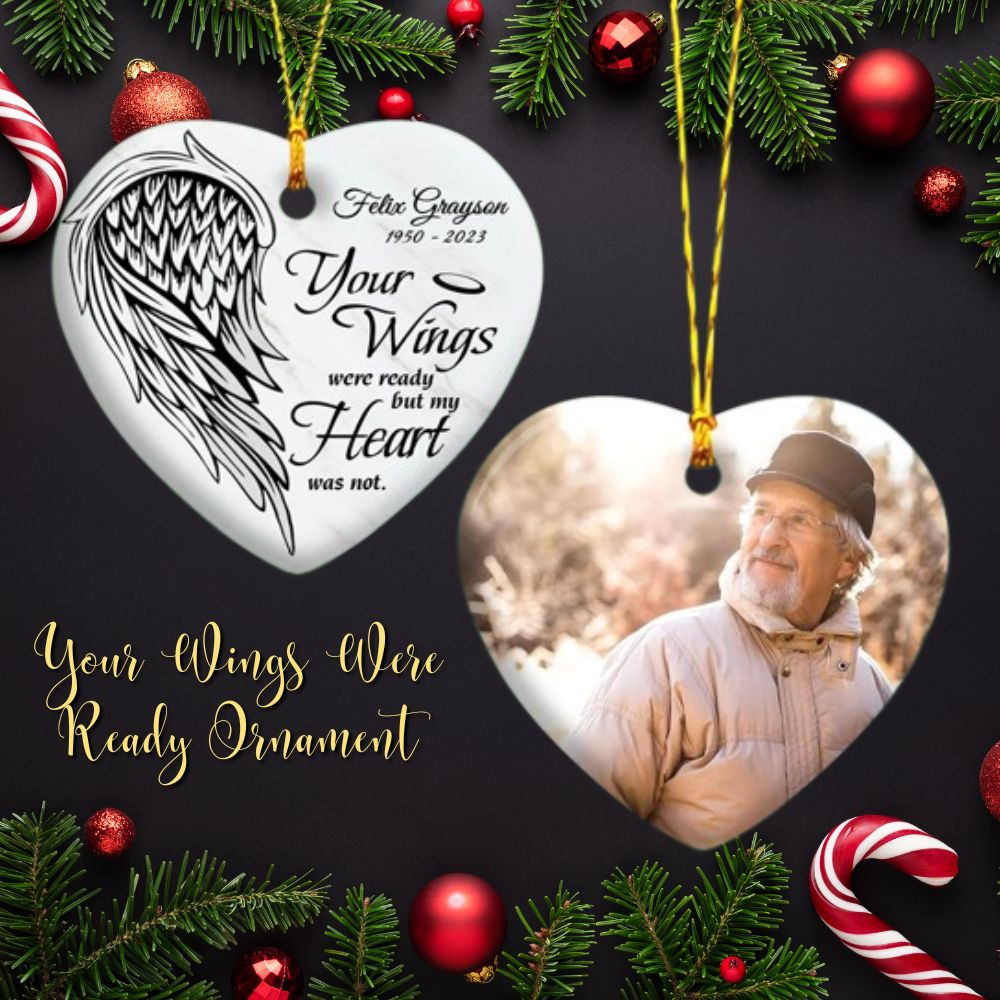 Top 13+ Meaningful Your Wings Were Ready Ornament - Memory-Gift™