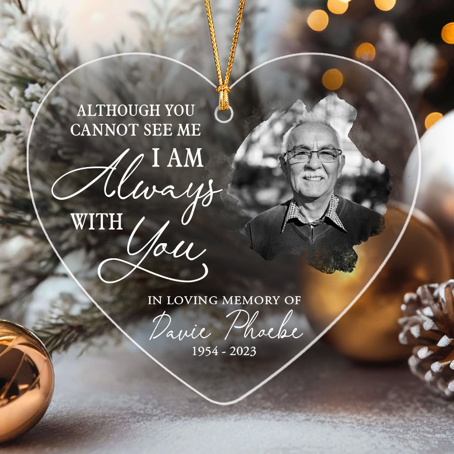 I Am Always With You Personalized Acrylic Ornament