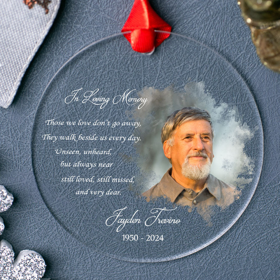 Those We Love Don’t Go Away Acrylic Memorial Ornament