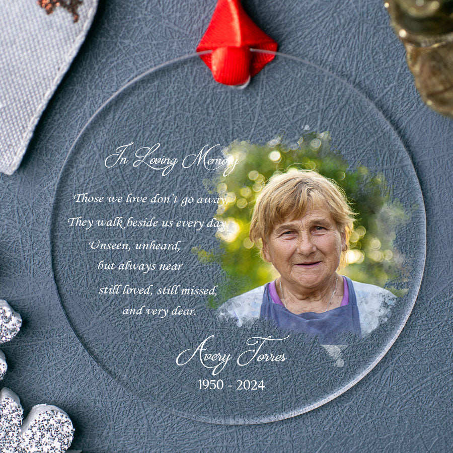 Those We Love Don’t Go Away Acrylic Memorial Ornament With Custom Photo