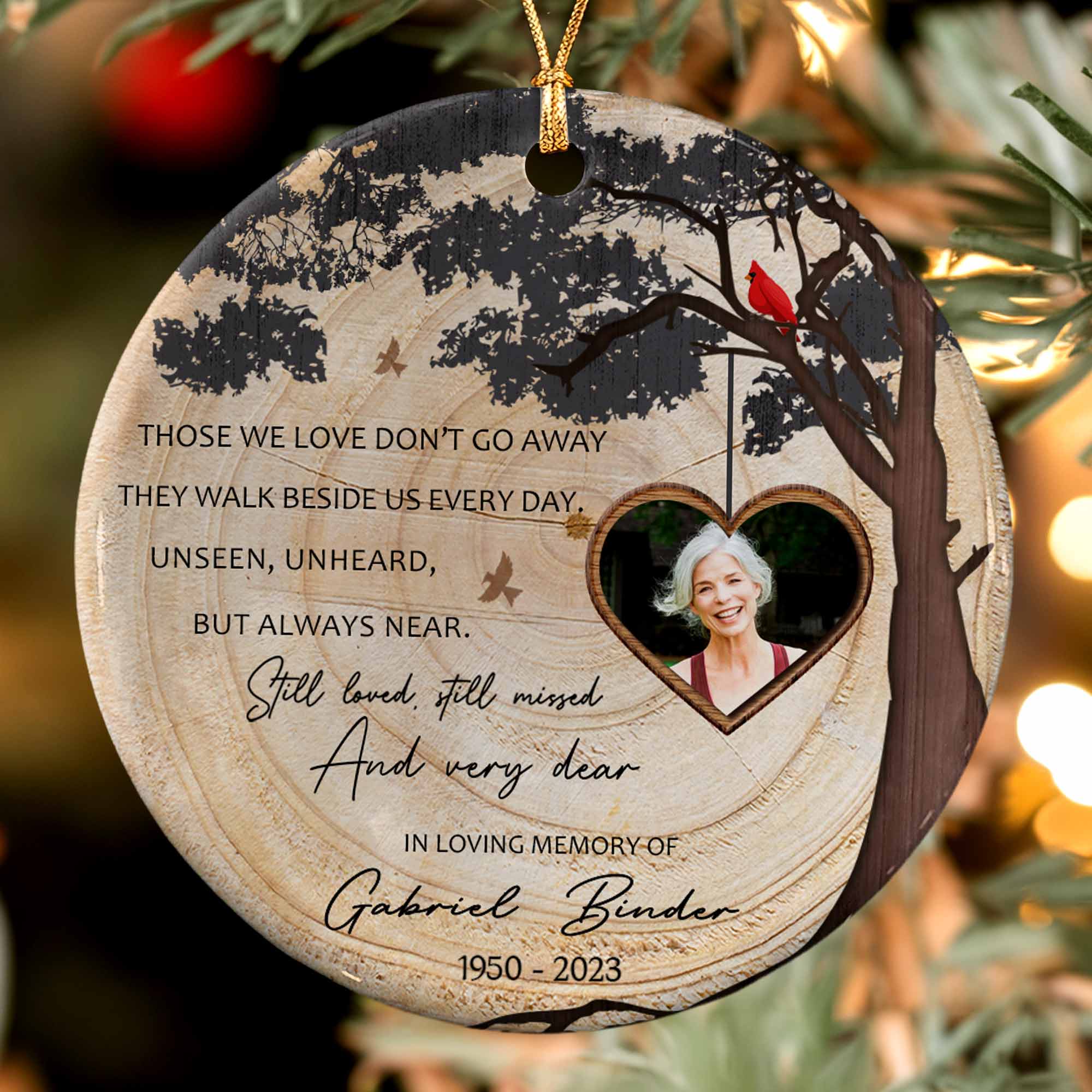 Those We Love Don’t Go Away Custom Ceramic Circle Ornament