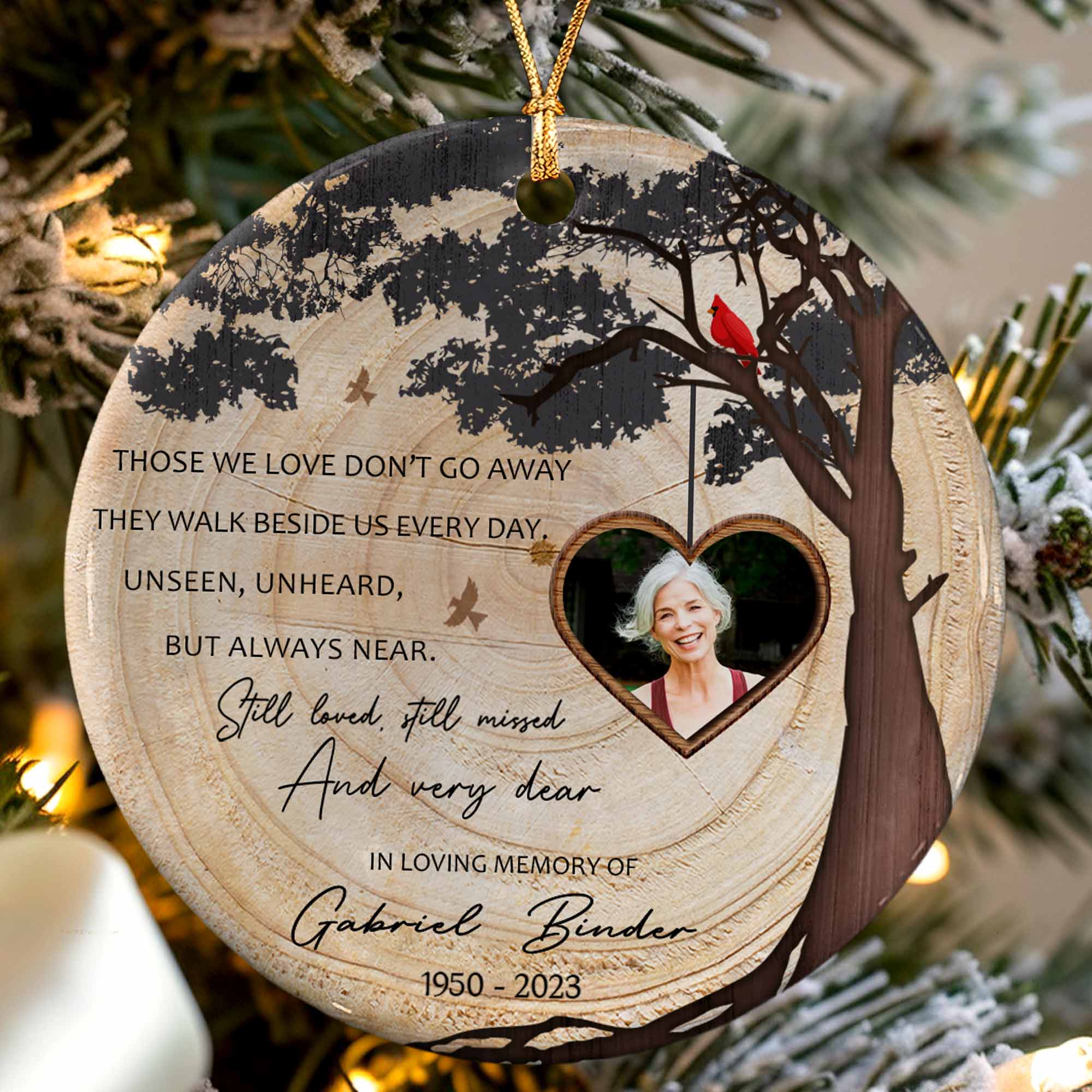 Those We Love Don’t Go Away Custom Ceramic Circle Ornament