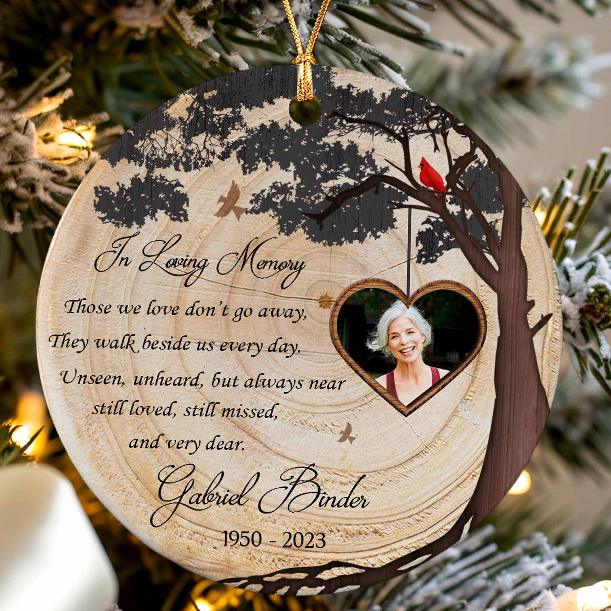 Those We Love Don’t Go Away Custom Ceramic Ornament