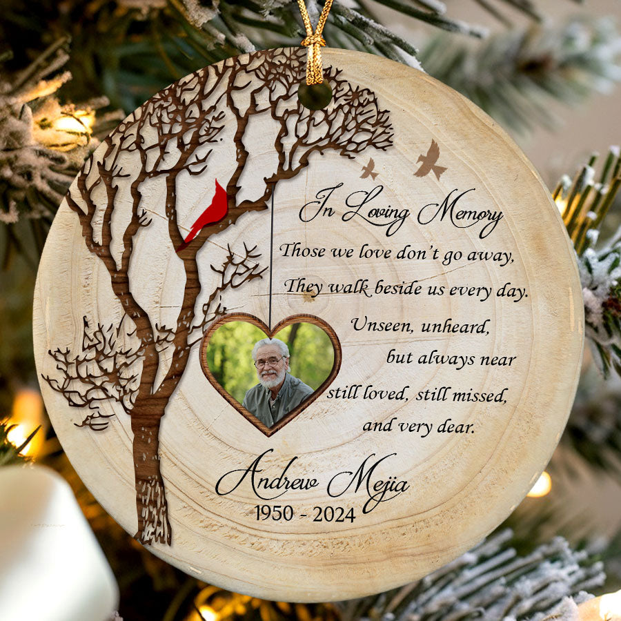 Those We Love Don't Go Away Ceramic Ornament