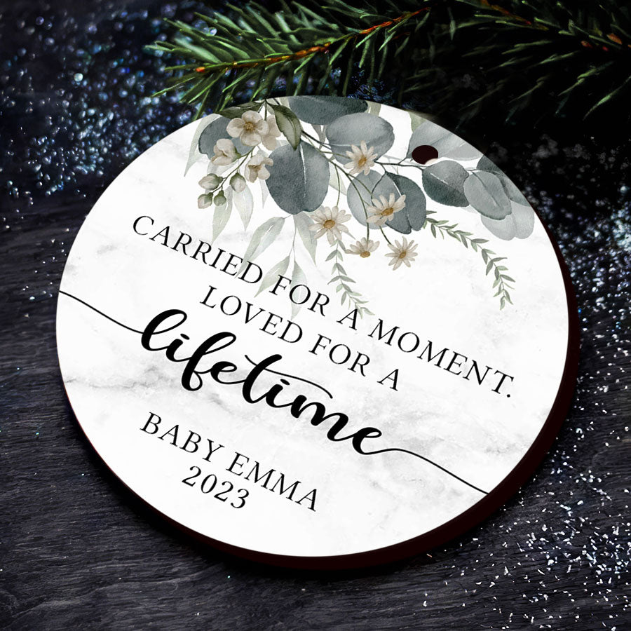 Carried for a Moment Loved for a Lifetime Ornament