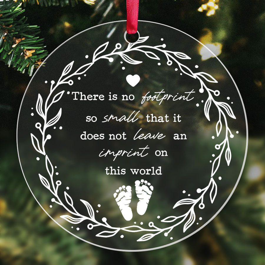 There Is No Footprint So Small Ornament