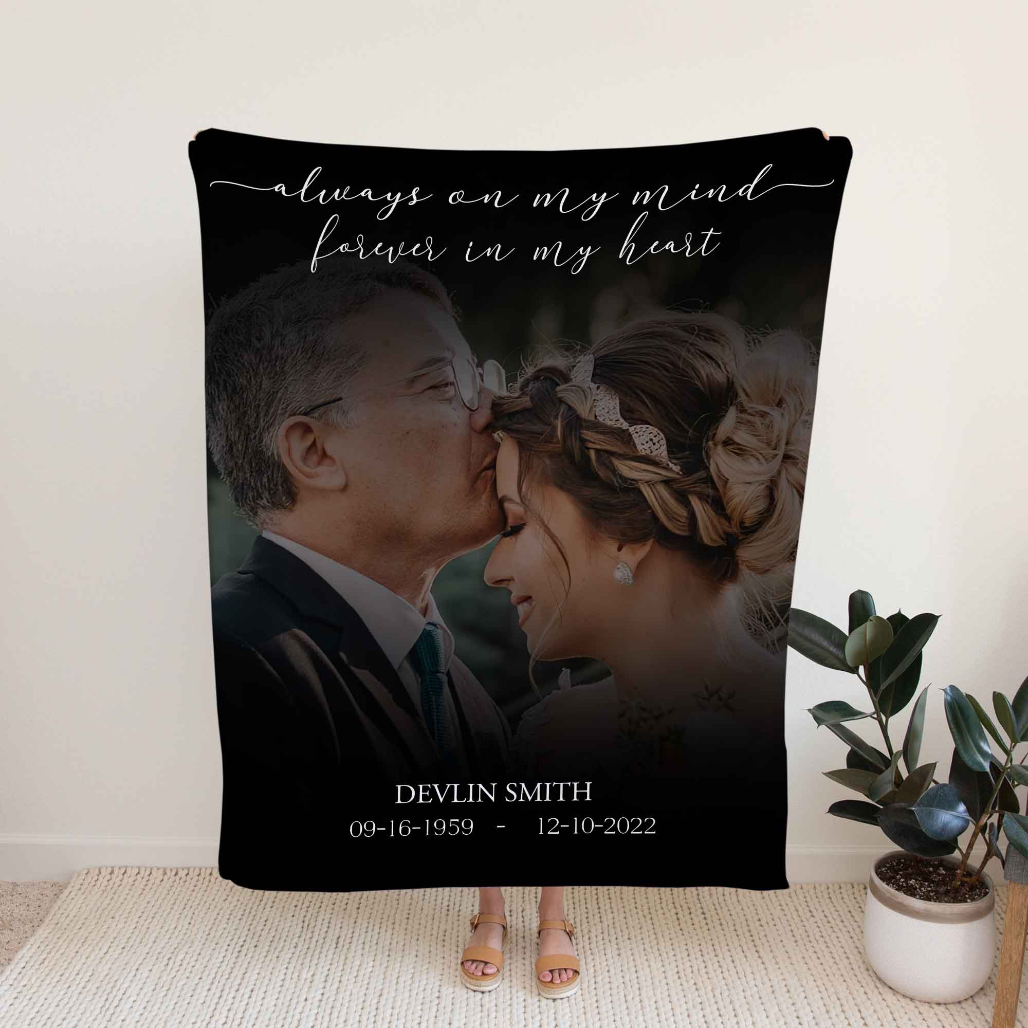 Loss Of Father Memorial Blankets Personalized, In Loving Memory Of Dad And Daughter Wedding Memorial, Always On My Mind