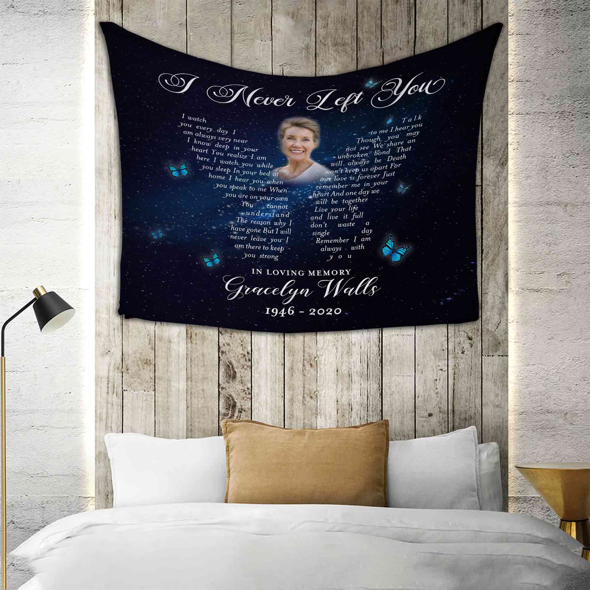 I Never Left You Butterfly Memorial Blankets, Custom Personalized Sympathy Blankets With Picture