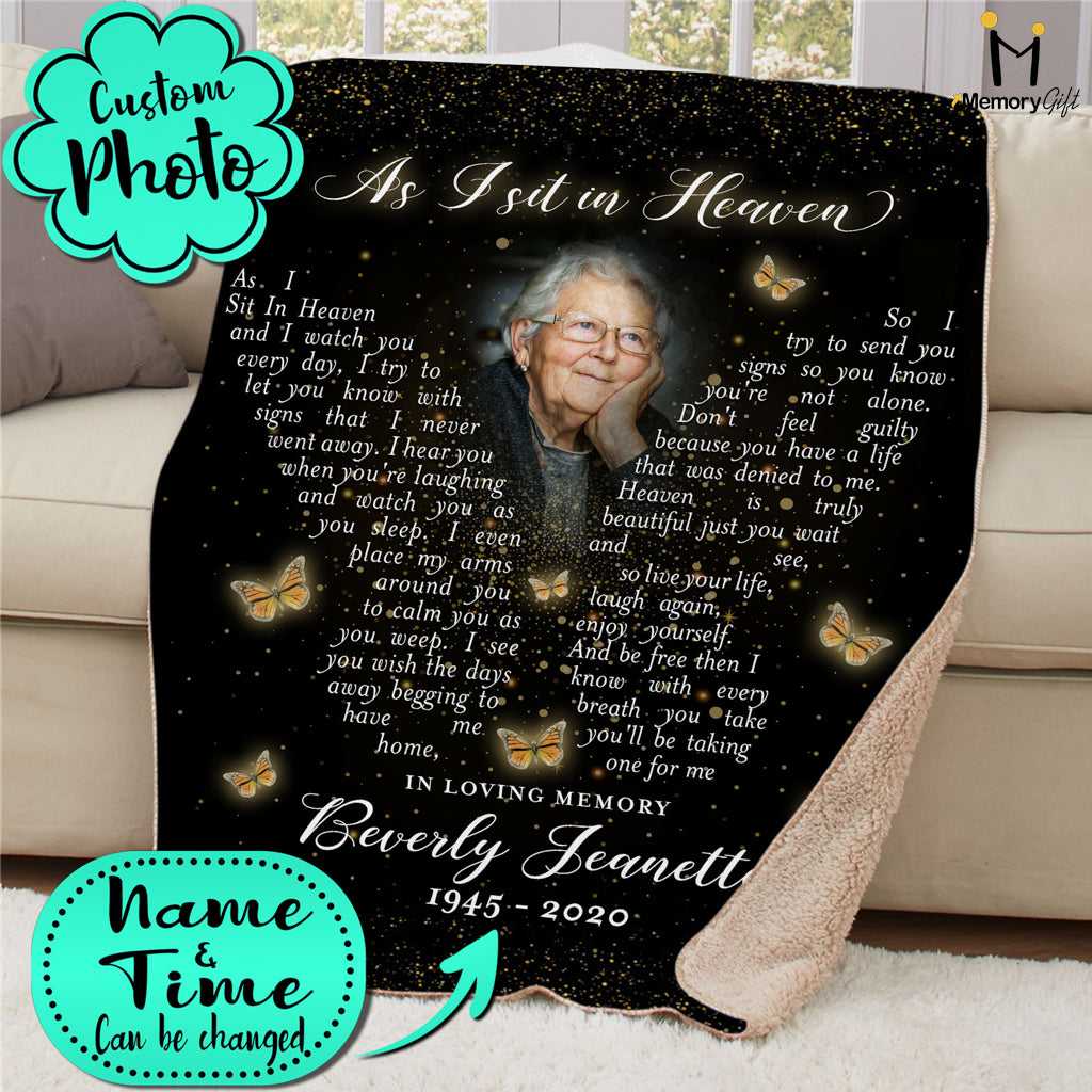 Memorial Blankets With Photo As I Sit In Heaven Butterfly, Personalized Sympathy Gifts For Loss Of Mother